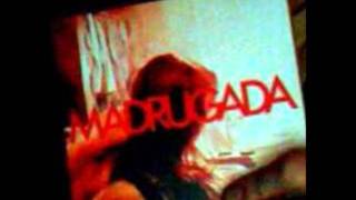 Madrugada - Whatever Happened To You