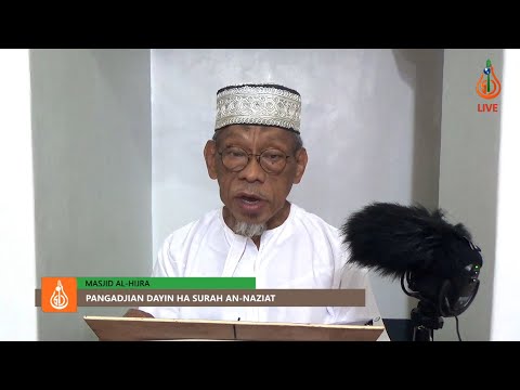Pangadjian dayin ha Surah An-Naziat (Ep. 2) - Shaykh Jackariya Mohammad (Tausug)