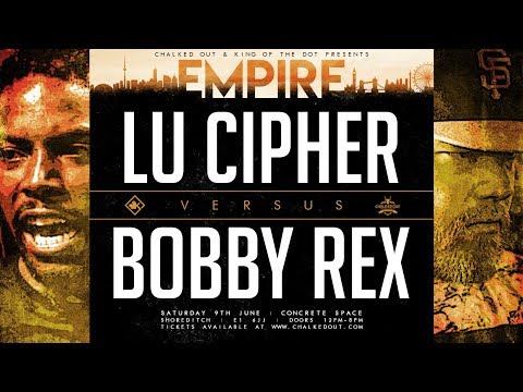 Bobby Rex vs Lu Cipher