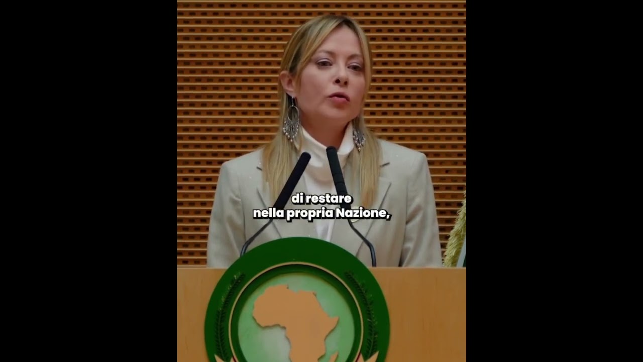 GIORGIA MELONI: "LIBERTÀ PER GLI AFRICANI, NON COSTRETTI A MIGRARE PER SOPRAVVIVERE"