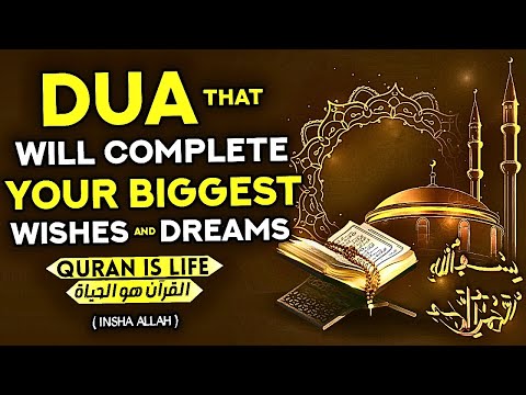 Monday Dua Must Read! - Whoever Reads To This Dua All Wishes Will Come True! - (Quran Is Life)