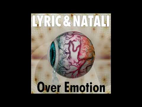 Lyric & Natali - Over Emotion (Smart System's Souvenir Mix)