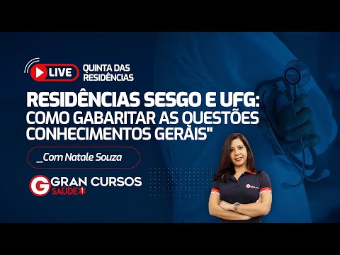 Quinta das Residências - Residências SESGO e UFG - como Gabaritar  as Questões conhecimentos gerais
