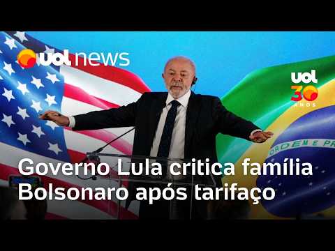 Tarifaço dos EUA: Governo Lula critica família Bolsonaro após novas tarifas: ‘Falsos patriotas’