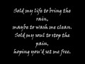 The Used - Sold My Soul [Lyrics]