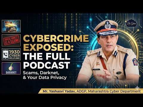 Ep 29 | ADG Yashasvi Yadav IPS | Maharashtra Cyber Police | Cyber Awareness | Be You with Shraddha S