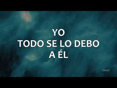 C0194 TODO SE LO DEBO A ÉL   Marcos Yaroide feat  Divino Letra
