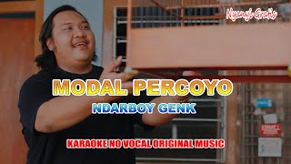Lirik Lagu dan Chord Gitar Modal Percoyo Karya Ndarboy Genk: Modal Percoyo.. Usaha Lan Dongo..