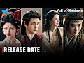 Veil Of Shadows Release Date Update Ju Jing Yi Joseph Zeng New Chinese Drama