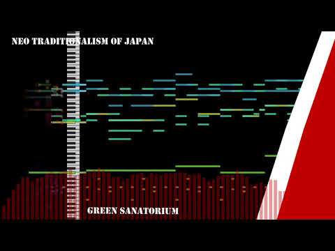 [MIDI] Neo Traditionalism of Japan- Green Sanatorium