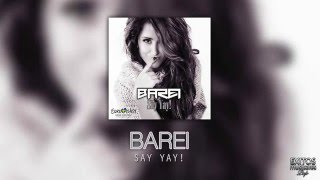 Barei   Say Yay! Audio Oficial Eurovisión España 2016