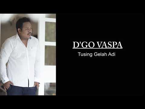 D'GO VASPA - Tusing Gelah Adi (Video Lirik)