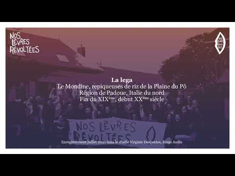 Nos Lèvres Révoltées • La Lega