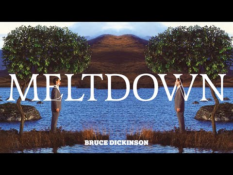 Meltdown - Bruce Dickinson