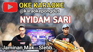 Download lagu NYIDAM SARI - KARAOKE PONGDUT mp3 Download lagu NYIDAM SARI - KARAOKE PONGDUT mp3