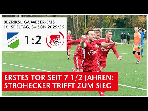 Late winning goal in the derby: Vorwärts Nordhorn II – Union Lohne | Bezirksliga Weser-Ems | GN-O...