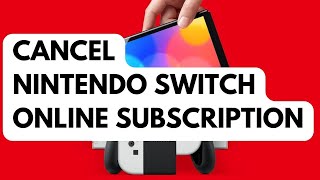 How To Cancel Nintendo Switch Online Subscription