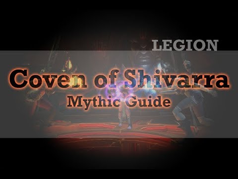 Coven of Shivarra Mythic Guide, Tank Guide, Wow Legion