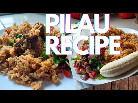How To Make PILAU /PELAU Recipe At Home In Less Than 30 Minutes