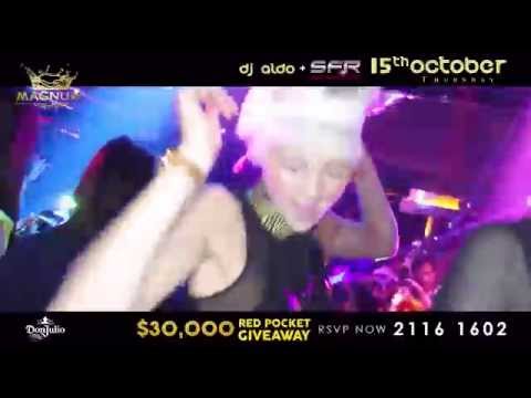 15 Oct 2015. SFR Party x DJ Aldo, $30,000 Red Pocket giveaway.