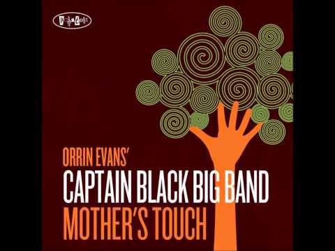 Orrin Evans' Captain Black Big Band - "Explain it to Me"