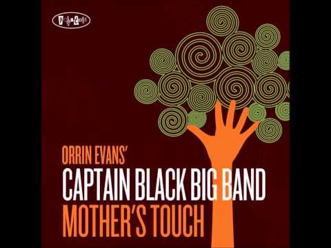 Orrin Evans' Captain Black Big Band - 