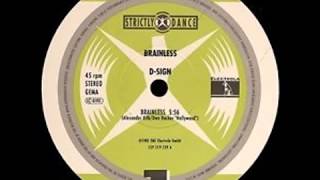 D Sign - Brainless