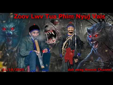 Yawg zoov lwv tua phim nyuj vais 21/10/2020