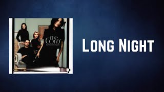 The Corrs - Long Night (Lyrics)