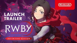 Nintendo RWBY: Grimm Eclipse - Definitive Edition - Launch Trailer - Nintendo Switch anuncio
