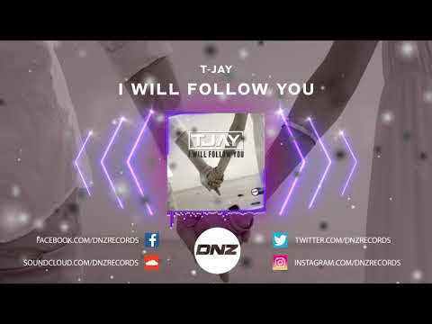 DNZF830 // T-JAY - I WILL FOLLOW YOU (Official Video DNZ Records)