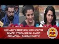 Exclusive Interview with Sarath Kumar, Varalakshmi & Diana Champika | Paamban Movie
