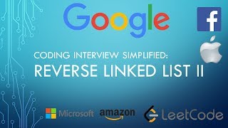 YouTube video 'Coding Interview Tutorial 93 - Reverse Linked List II [LeetCode]'