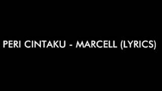 Download lagu Peri Cintaku-Marcell (lirik) mp3