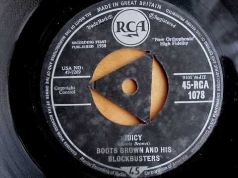 BOOTS BROWN AND HIS BLOCKBUSTERS - JUICY