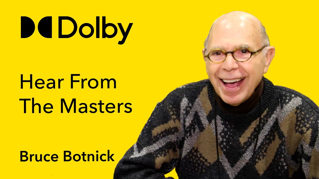 Bruce Botnick on Dolby Atmos Music with Echo Studio | Hear From The Masters | Dolby Music