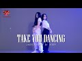 Jason Derulo - Take You Dancing [Debby Choreography] | The AZYGOS from Vietnam