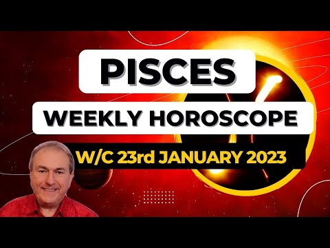 Pisces Horoscope Weekly Astrology from 23rd January 2023