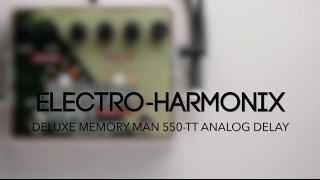 Video thumbnail for Electro-Harmonix Deluxe Memory Man 550-TT Analog Delay Guitar Effects Pedal Demo by Pedal of the Day