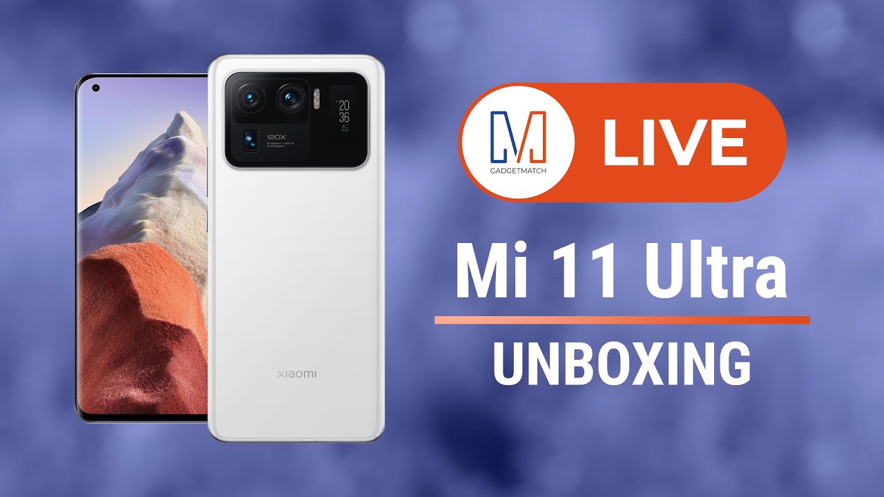Xiaomi Mi 11 Ultra LIVE Unboxing