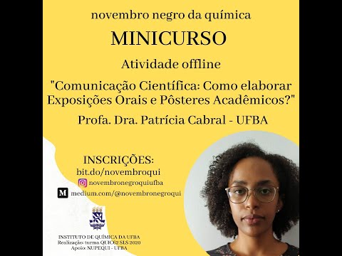 Minicurso "Comunicação Científica: como elaborar exposições orais e pôsteres acadêmicos" (PARTE 1)