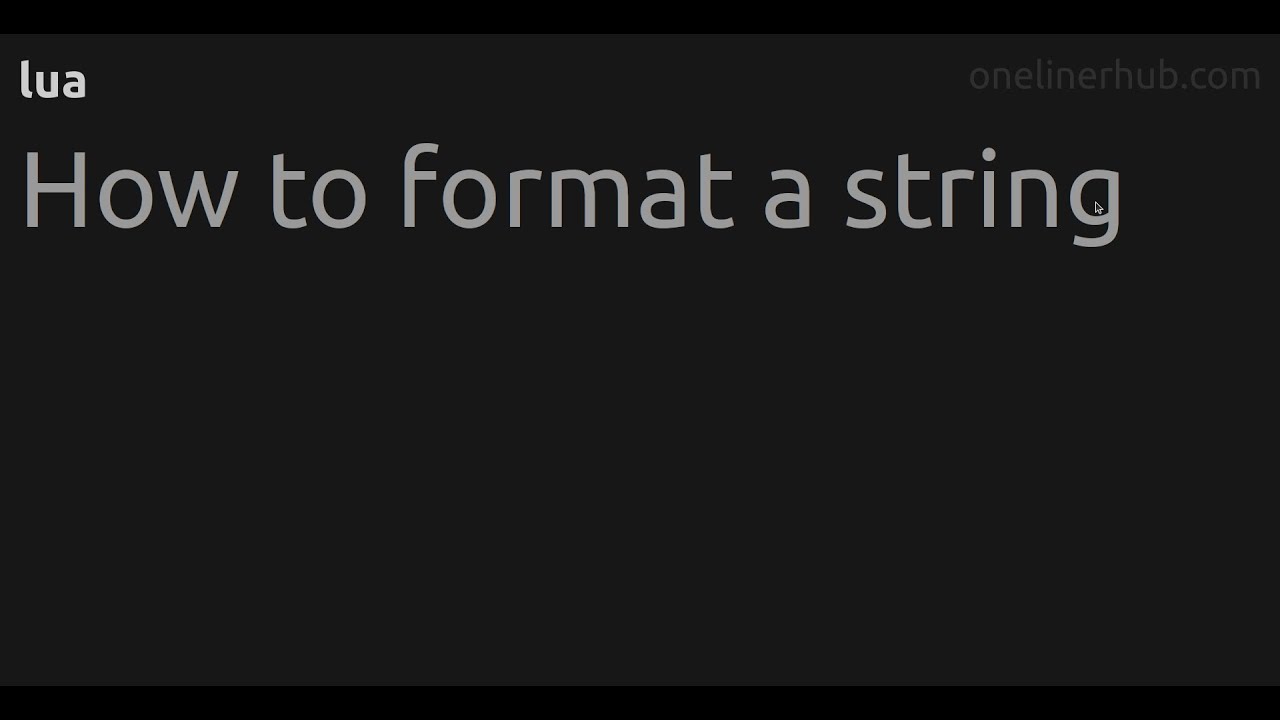 How to format a string #lua