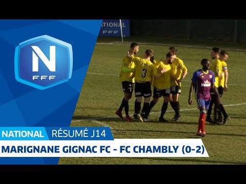 J14 : Marignane GIgnac FC - FC Chambly Oise (0-2), le résumé I National FFF 2018-2019