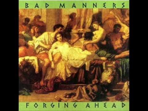 BAD MANNERS - (THE COMPLETE FORGING AHEAD ALBUM)