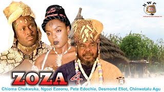 Zoza 4   - Nigerian Nollywood  Movie