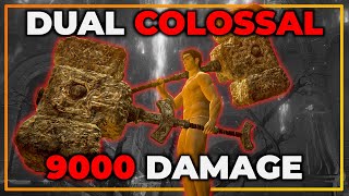 ELDEN RING - DUAL COLOSSAL STRENGTH BUILD - DEAL 9k+ DAMAGE