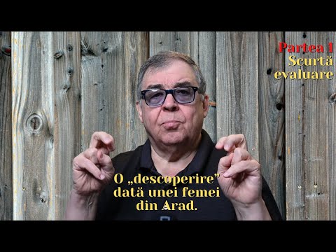 PC(176) - Scurtă evaluare a unei „prorocii” a unei femei de la Arad - Partea întâi