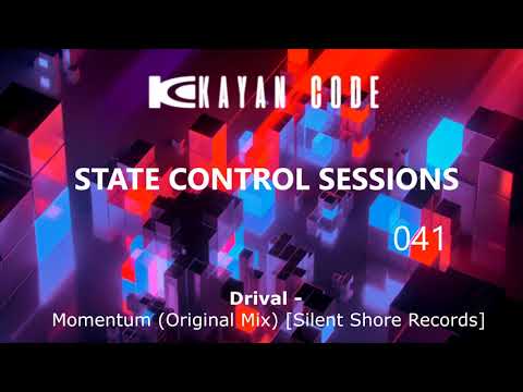 Kayan Code - State Control Sessions 041 [DI.FM]