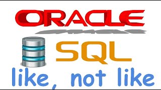 Curso de Oracle SQL en español desde cero | Operadores LIKE y NOT LIKE en Oracle SQL video(27)