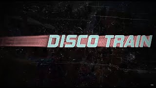 Dance Reaction - Disco Train (Martin Boer Extended Remix) video